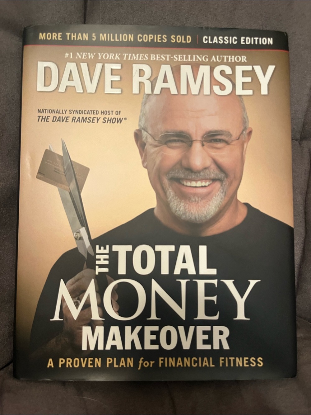 Dave Ramsey “The Total Money Makeover”
